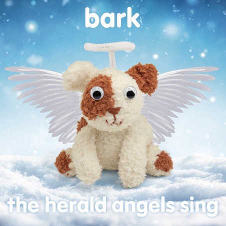 bark the herald angels sing